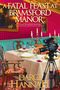Darci Hannah: A Fatal Feast at Bramsford Manor, Buch
