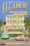 Ellen Yardley: Eleanor and the South Beach Murders, Buch