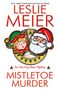 Leslie Meier: Mistletoe Murder, Buch