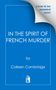 Cover to be revealed soon! "In the Spirit of French Murder" von Colleen Cambridge. Blauer Hintergrund, Buchlogo unten.