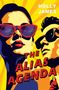 Holly James: The Alias Agenda, Buch