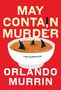 Orlando Murrin: May Contain Murder, Buch