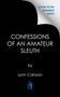 Lynn Cahoon: Confessions of an Amateur Sleuth, Buch