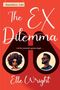 Elle Wright: The Ex Dilemma, Buch