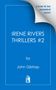 „IRENE RIVERS THRILLERS #2“ von John Gilstrap. Vorschau bald. Blaues Design mit Logo.