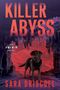„Killer Abyss“, „An FBI K-9 Novel“, „Sara Driscoll“. Ein schwarzer Hund vor einer Höhle mit roten und violetten Tönen., Buch