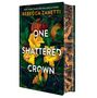 Rebecca Zanetti: One Shattered Crown: Deluxe Special Edition, Buch