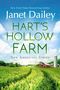 Text: "Janet Dailey", "HART'S HOLLOW FARM", "New Americana Series". Feldweg durch ein grünes Feld, rote Scheune, Siloturm.