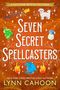 Lynn Cahoon: Seven Secret Spellcasters, Buch