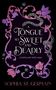 "A TONGUE SO SWEET AND DEADLY" steht in geschwungenen Buchstaben. Schlangen und Blumen verzieren eine violette Illustration., Buch