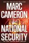 "Cover to be revealed soon!" steht oben rechts. "NATIONAL SECURITY by Marc Cameron" in der Mitte, darunter ein blaues Logo., Buch
