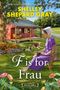 Titel: "F is for Frau". Eine Frau in lila Kleidung sitzt im Garten mit Hundewelpen vor einem roten Haus.