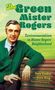 Sara Lindey: Green Mister Rogers, Buch