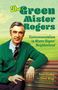 Sara Lindey: Green Mister Rogers, Buch