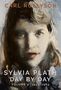 Carl Rollyson: Sylvia Plath Day by Day, Volume 2, Buch