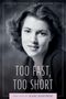 Jennifer Ann Redmond: Too Fast, Too Short, Buch, Buch