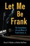 „Let Me Be Frank“ in großen gelben Buchstaben, schwarz-weißes Bild eines Sängers mit Mikrofon., Buch