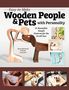 Jean-Bernard Germe: Easy-To-Make Wooden People & Pets with Personality, Buch