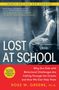 Ross W Greene: Lost at School, Buch