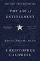 Christopher Caldwell: The Age of Entitlement, Buch