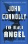 John Connolly: The Black Angel, Buch