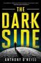Anthony O'Neill: The Dark Side, Buch