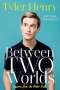 Tyler Henry: Between Two Worlds: Lessons from the Other Side, Buch