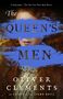 Oliver Clements: The Queen's Men, Buch