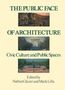 Nathan Glazer: The Public Face of Architecture, Buch