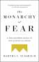 Martha C Nussbaum: The Monarchy of Fear, Buch