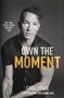 Carl Lentz: Own the Moment, Buch