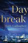 Matt Gallagher: Daybreak, Buch