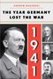 Andrew Nagorski: 1941: The Year Germany Lost the War, Buch