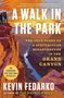 Kevin Fedarko: A Walk in the Park, Buch