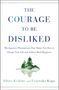 Ichiro Kishimi: The Courage to Be Disliked, Buch