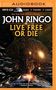 John Ringo: Live Free or Die, MP3
