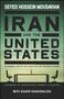 Seyed Hossein Mousavian: Iran and the United States An Insider's View on the Failed Past and the Road to Peace, Buch