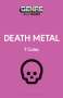 Tom Coles: Death Metal, Buch