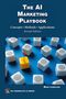 Mark Lamplugh: The AI Marketing Playbook, Buch