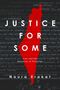 Noura Erakat: Justice for Some, Buch