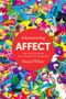 Daniel White: Administering Affect, Buch