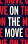 Andrew Dan Selee: On the Move, Buch