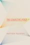 „THE COLLECTIVE VOICE: MODERN LITERATURE AND THE POLITICS OF SPEECH“ und „MATTHEW TAUNTON“. Lineares, geometrisches Design.