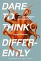 Gerald Zaltman: Dare to Think Differently, Buch