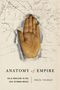 „Anatomy of Empire: Sex & Medicine in the Late Ottoman World“ von Seçil Yilmaz. Abbildung einer Hand durch Papier.