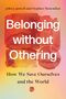"Belonging without Othering: How We Save Ourselves and the World." Hintergrund in warmen, verwischten Rottönen.