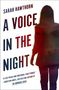 Sarah Hawthorn: A Voice in the Night, Buch