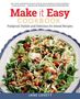 Jane Lovett: Make It Easy Cookbook: Foolproof, Stylish and Delicious Do-Ahead Recipes, Buch