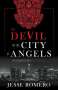 Jesse Romero: The Devil in the City of Angels, Buch