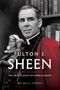 Texte: "Fulton J. Sheen", "The Life and Legacy of America's Bishop", "Rev. Ray E. Atwood". Ein Bischof in rotem Gewand.